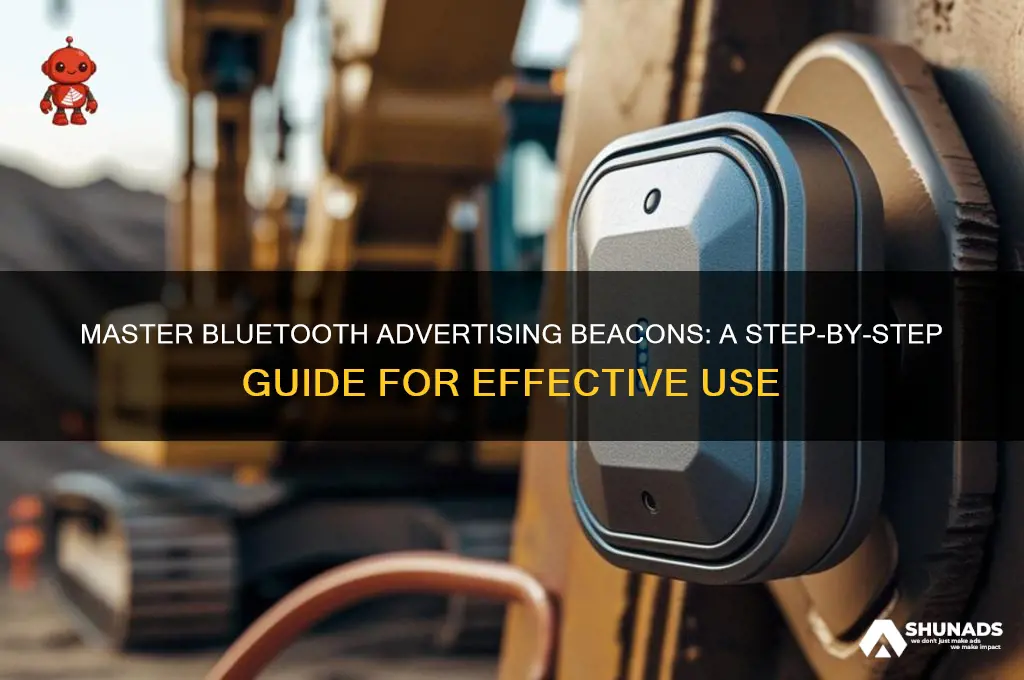 how to use a bluetooth advertising beacon