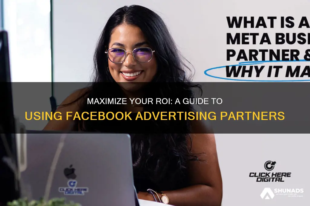 how to use a facebook advertising partner