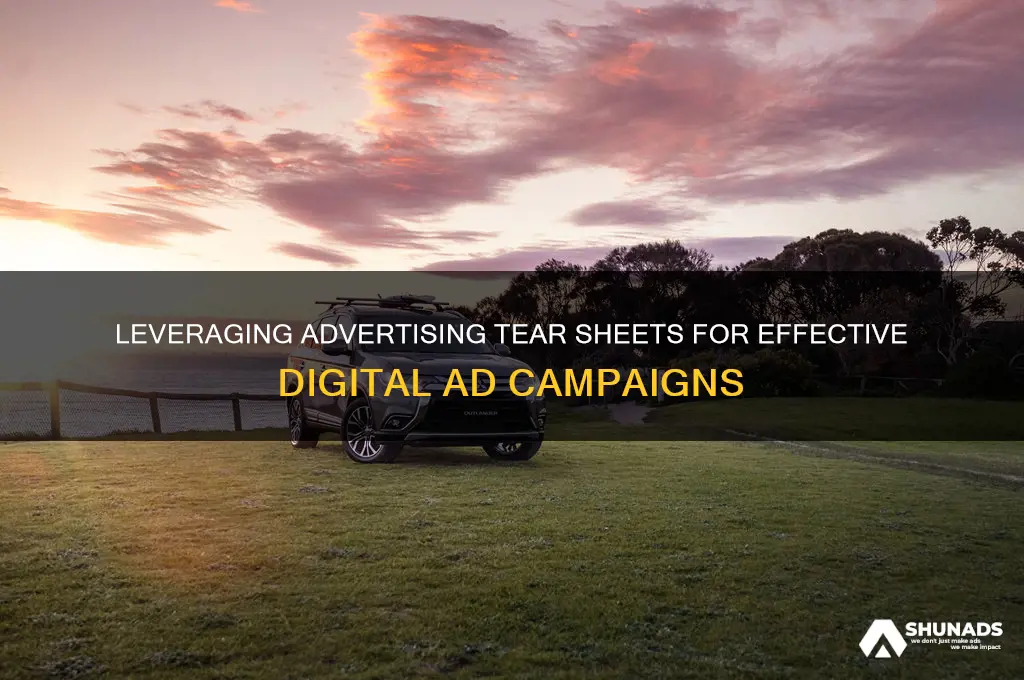 how to use advertising tear sheets in digital adverttising
