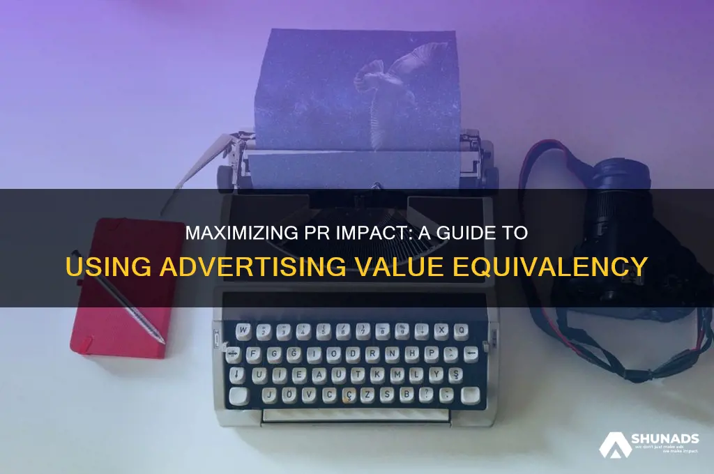 how to use advertising value equivalency