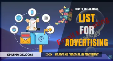 Effective Email Marketing: Strategies to Leverage Your List for Advertising Success