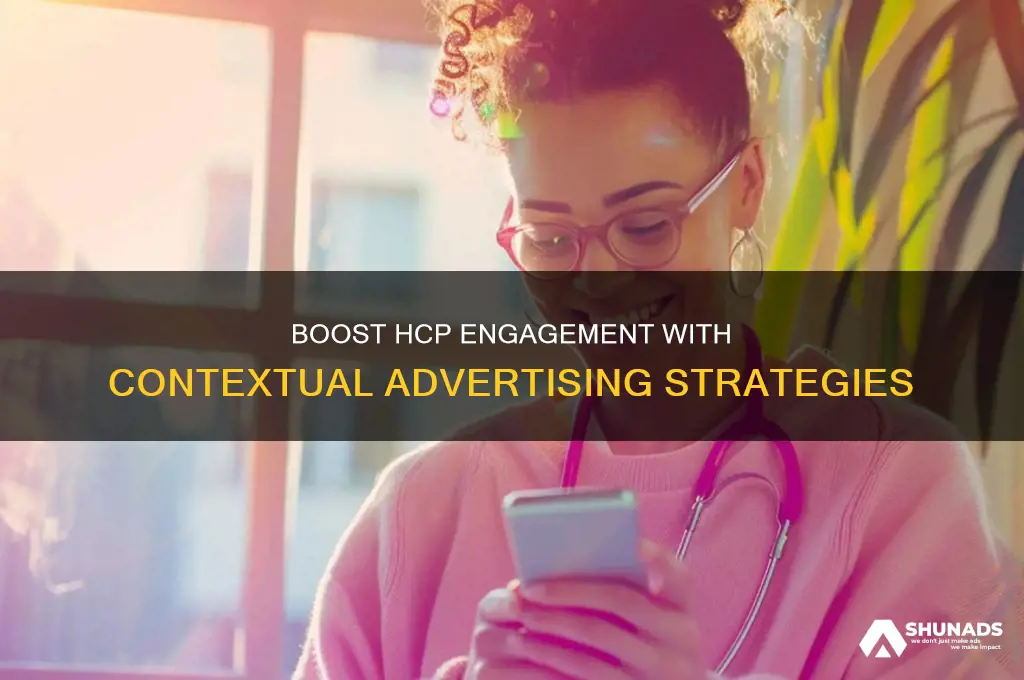 how to use contextual advertising to reach hcps