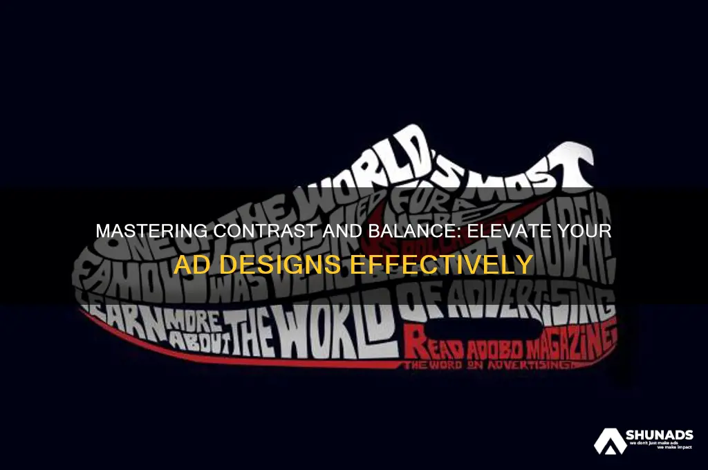 how to use contrast and balance in designing advertisements