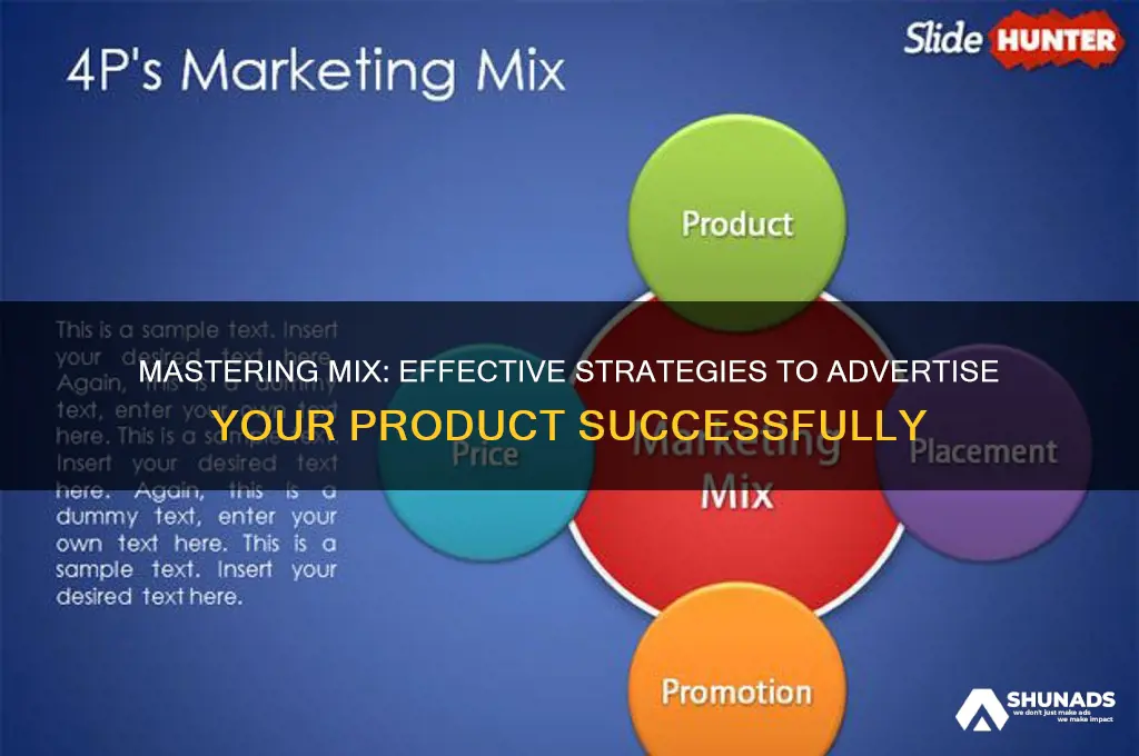 how to use mix to advertise a product