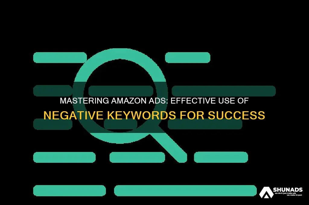 how to use negative keywords in amazon advertising