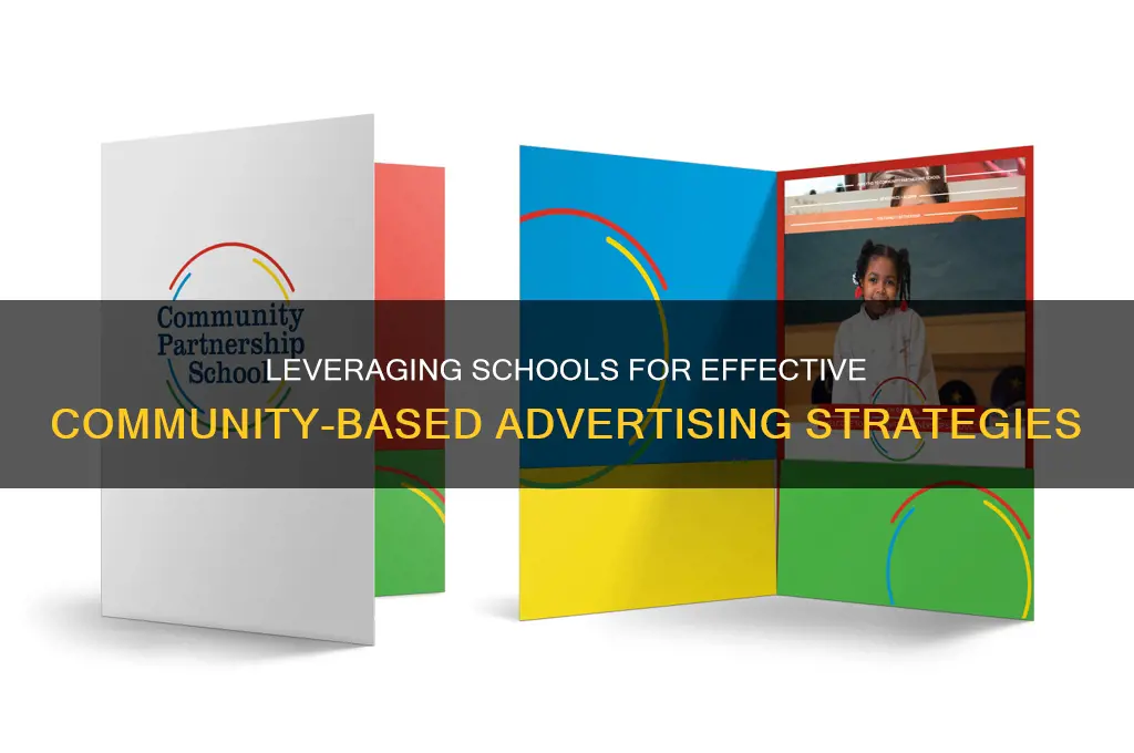 how to use schools to advertise