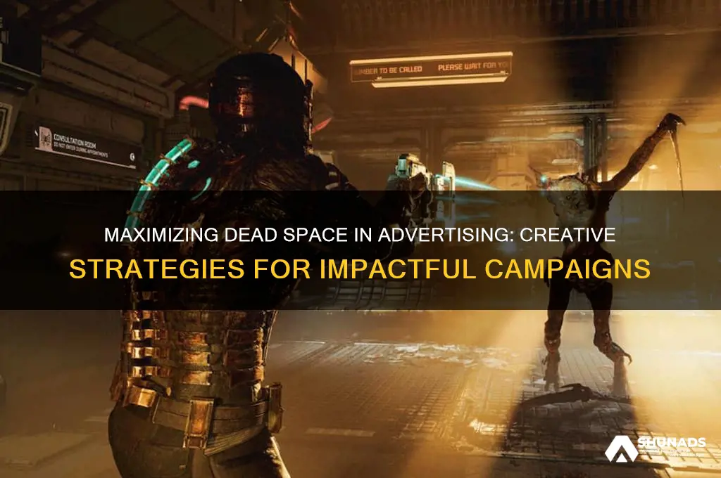 how to use the dead space in a advertising