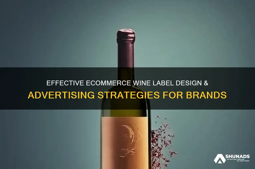how to wine companies advertise ecommercewine label design