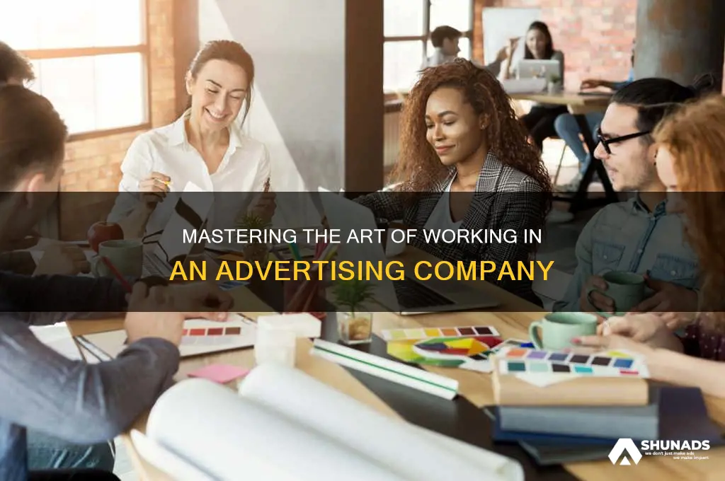 how to work in advertising company