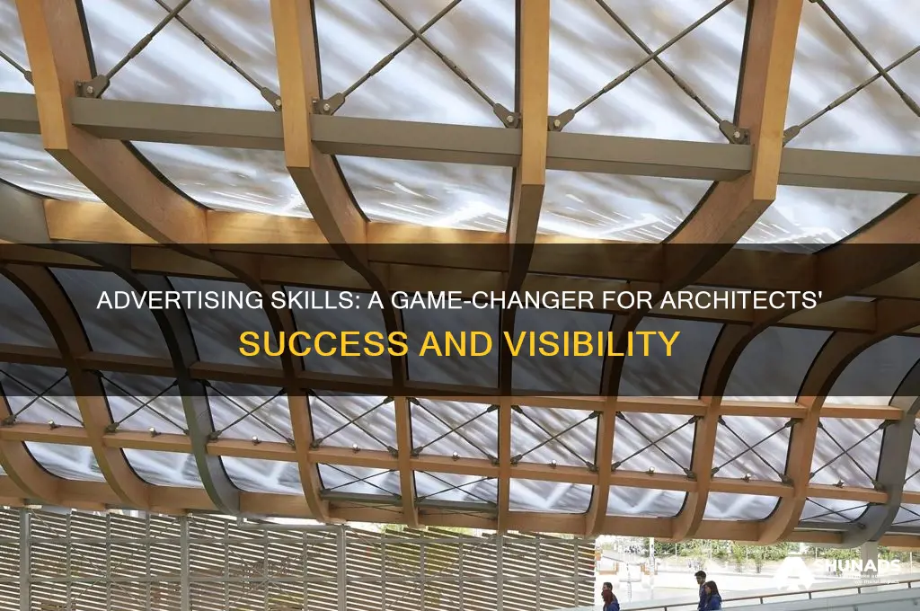 how useful is the skills of advertising for an architect