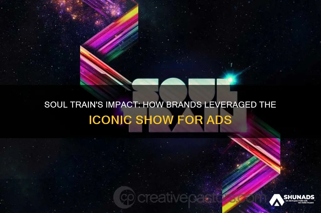 how was soul train used for advertising