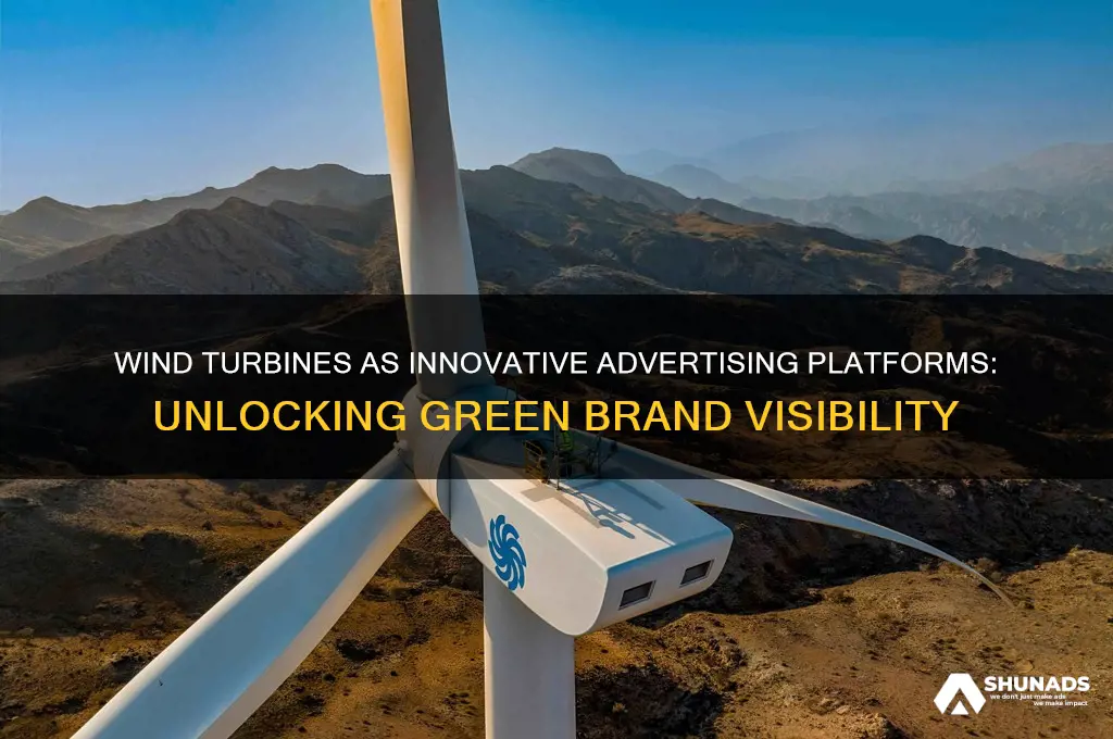 how wind turbine can be advertising