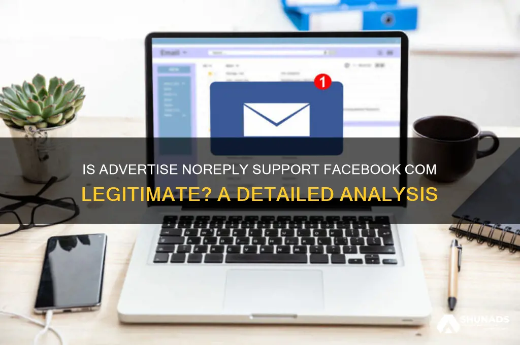 is advertise noreply support facebook com legit
