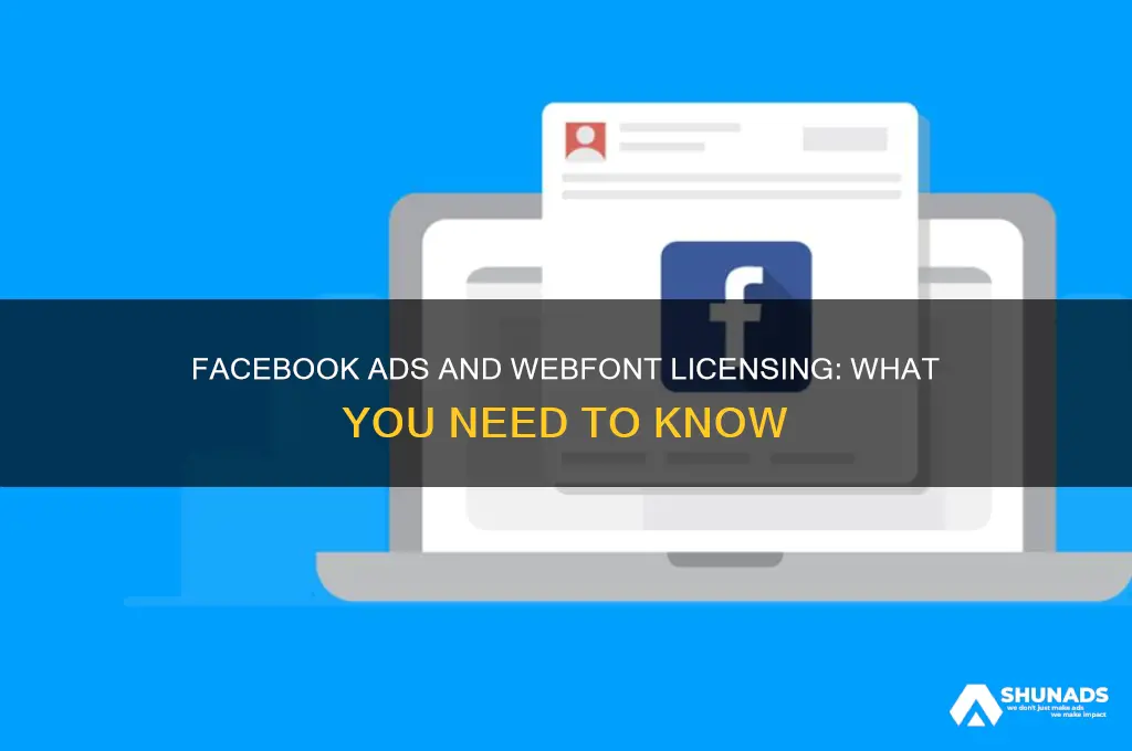 is advertising on facebook covered by a webfont license