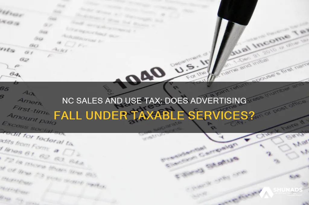 is advertising subjects to nc sales and use tax