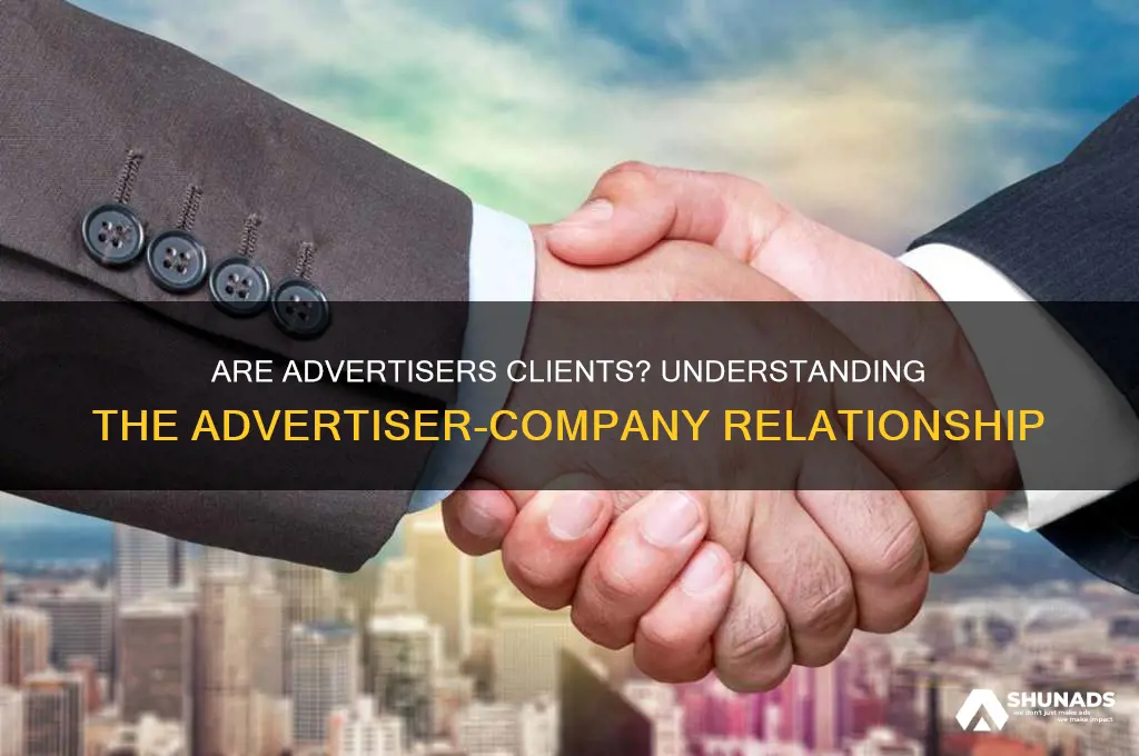 is an advertiser a client for a company