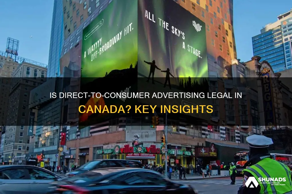 is direct to consumer advertising legal in canada