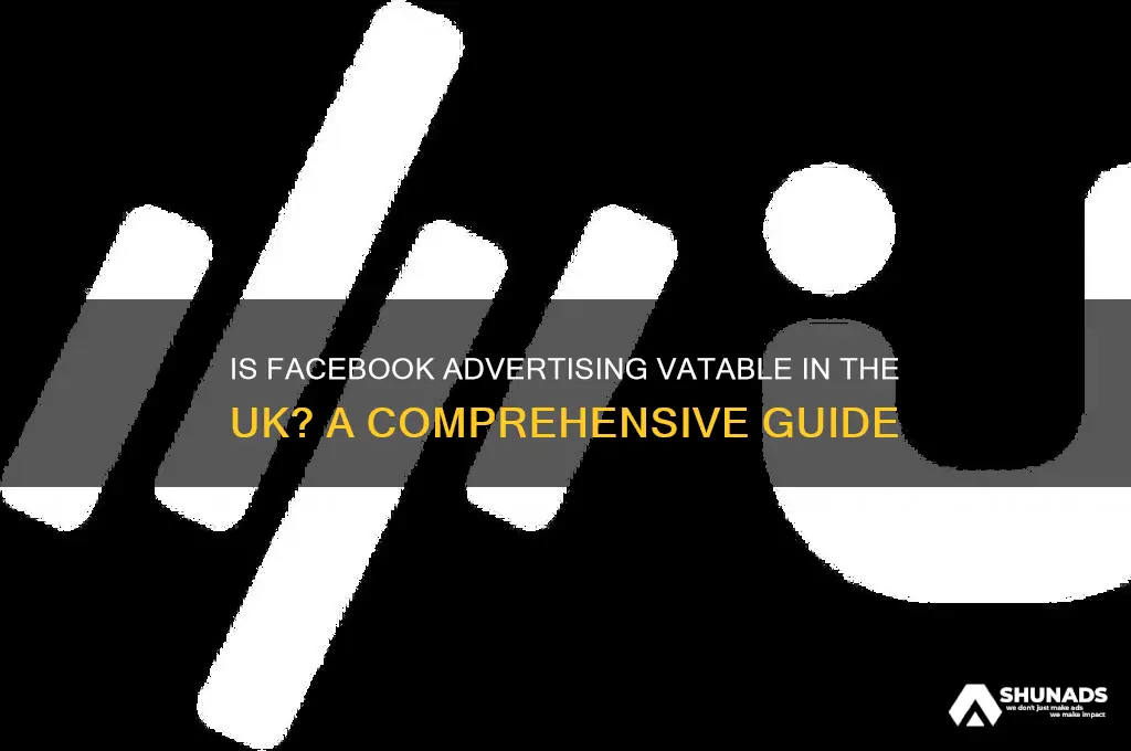 is facebook advertising vatable uk