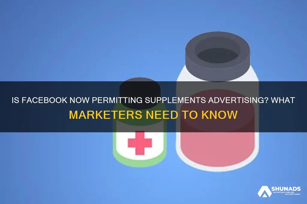 is facebook allowing supplements advertising