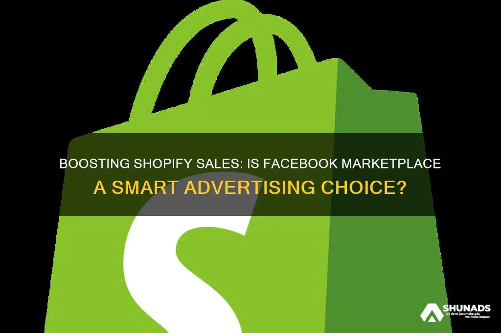 is facebook marketplace good for advertising shopify