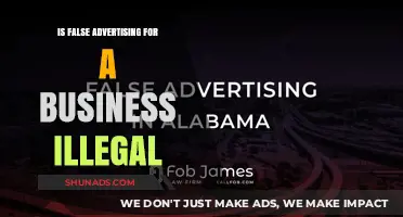 Is False Advertising Illegal? Understanding Business Legal Boundaries
