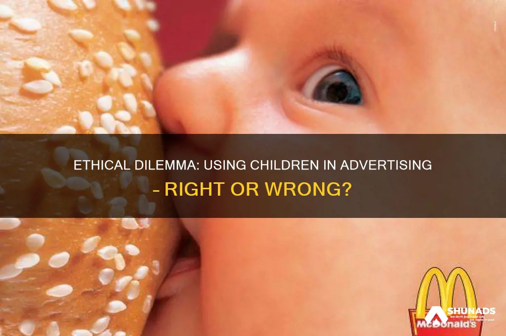 is it ethical to use children in advertising