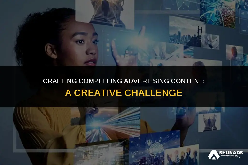 is it hard to make advertising content