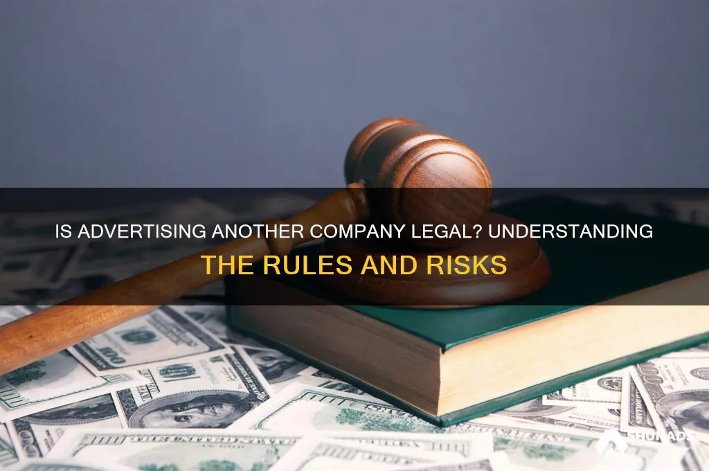 is it illegal to advertise another company