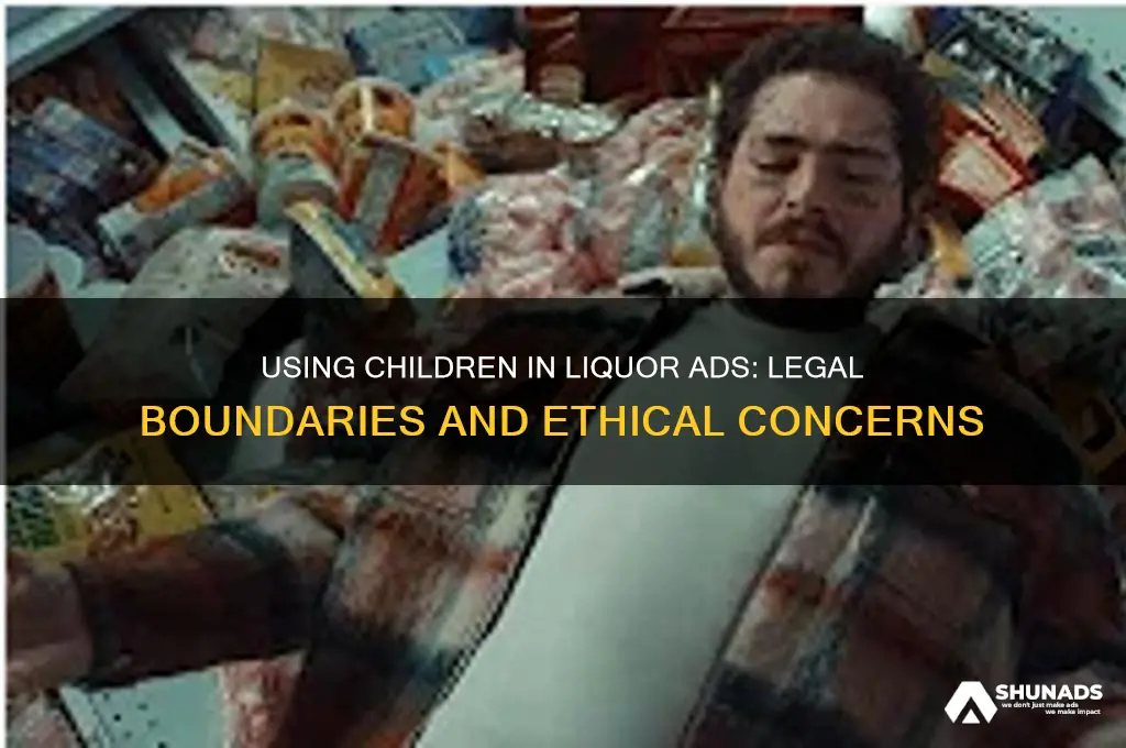 is it illegal to use children in a liquor advertisement