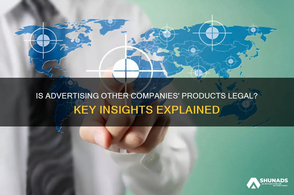is it legal to advertise other companies products