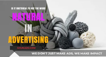 Is 'Natural' Unethical? Decoding Advertising's Controversial Buzzword
