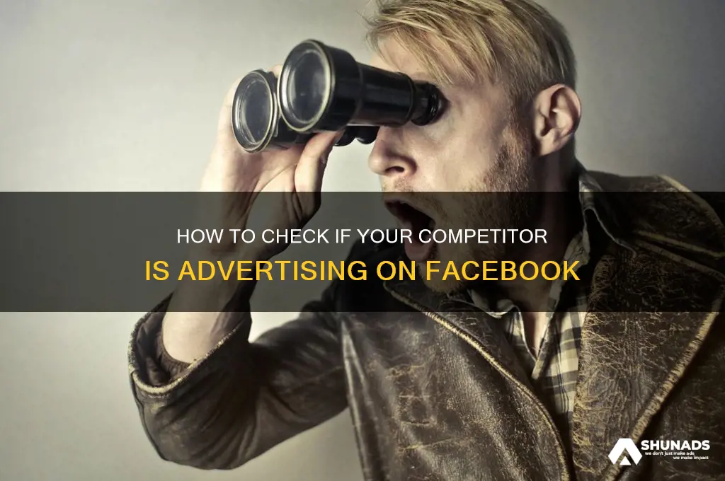 is my competiter advertising on facebook