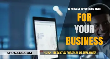 Podcast Advertising: A Strategic Fit for Your Business Growth?