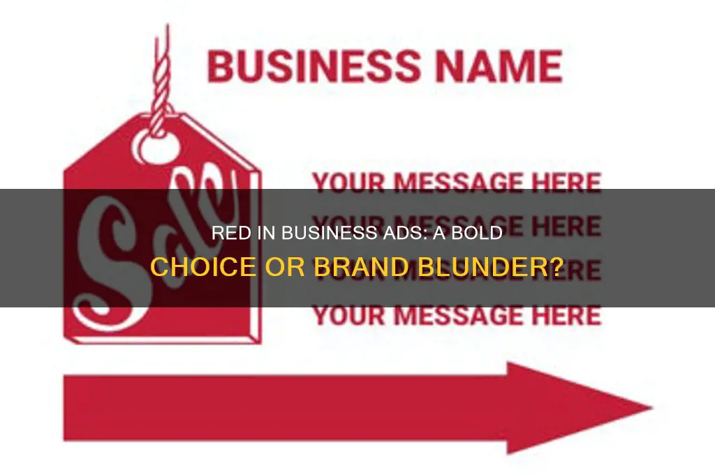 is red a bad color to use in business advertising