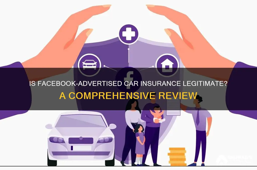 is the car insurance that advertises on facebook legitimate