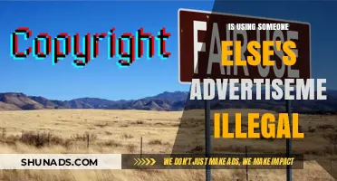 Is Using Someone Else's Advertisement Illegal? Legal Insights Explained