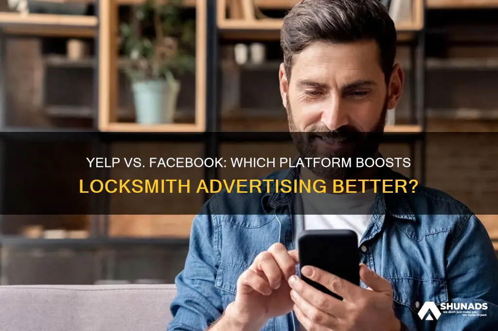 is yelp better than facebook for locksmith advertising