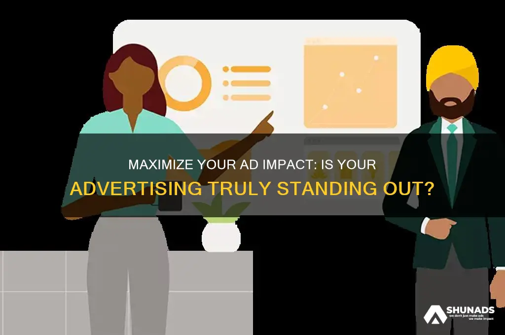 is your advertising getting the attention it deserves