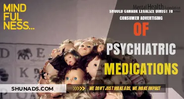 Should Canada Allow Direct-to-Consumer Ads for Psychiatric Meds?