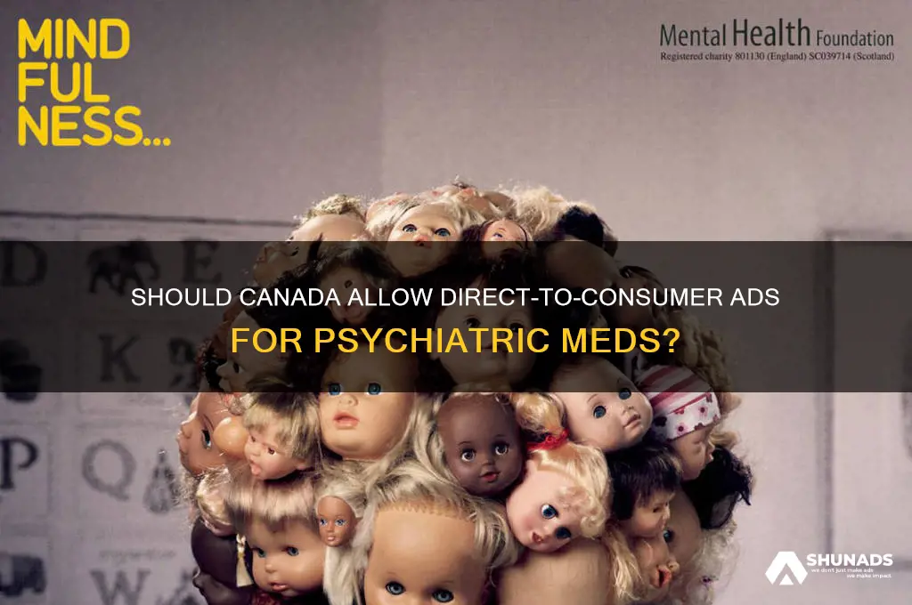 should canada legalize direct to consumer advertising of psychiatric medications