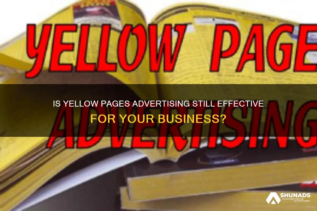 should i advertise my business in the yellow pages
