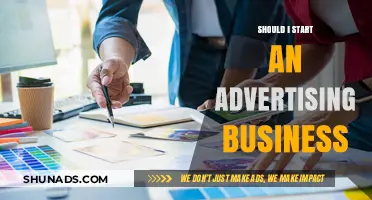 Should You Launch an Advertising Business? Key Considerations to Decide