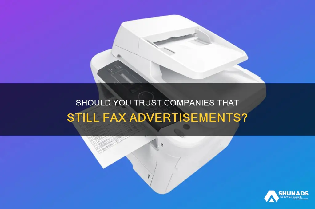 should i trust companies that fax their advertisements