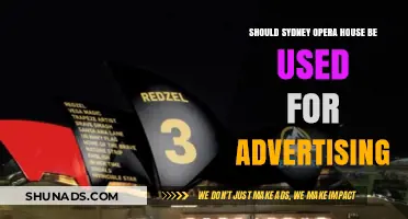 Should Sydney Opera House Display Ads? Pros, Cons, and Cultural Impact