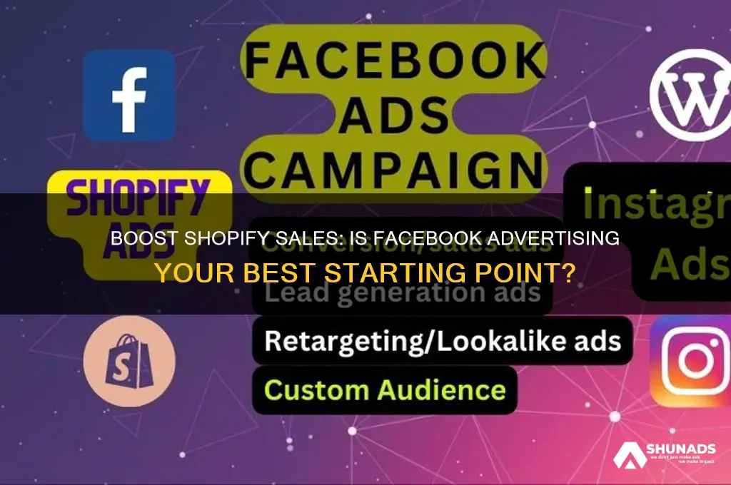 should you start with facebook advertising for shopify