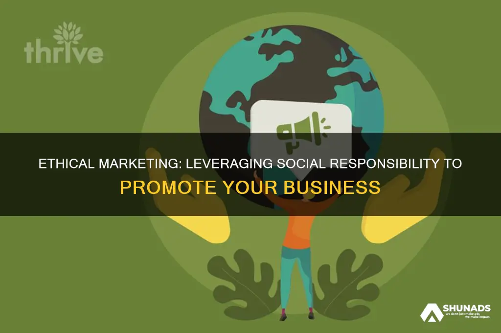 should you use social responsiblity to advertise ur busines