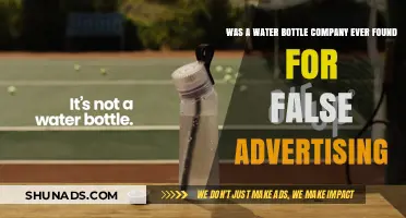 Water Bottle Company's False Advertising Scandal: Unveiling the Truth