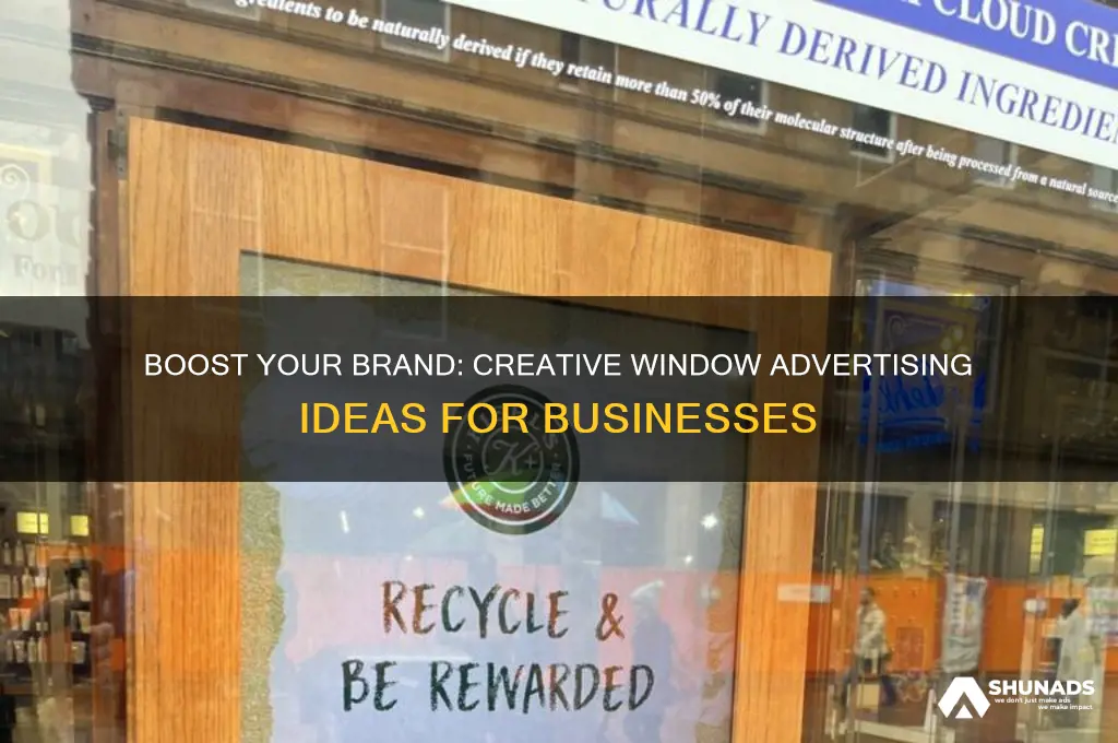what advertise on windows of business