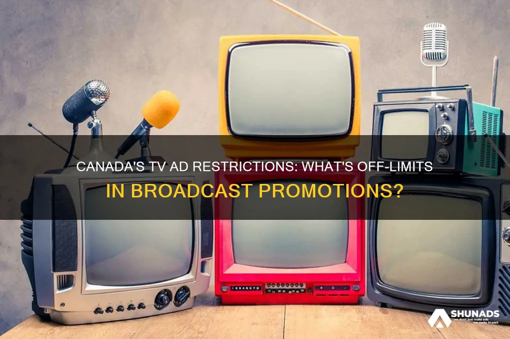 what advertisements are restricted in tv promotion in canada