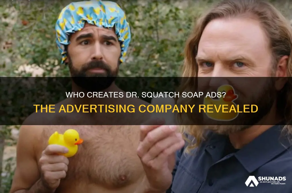what advertising company makes the dr squatch soap commercial